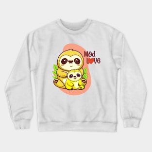 Sloth mod love Crewneck Sweatshirt